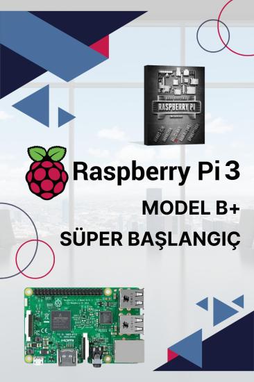 Raspberry Pi 3 Model B+ Süper Başlangıç Seti